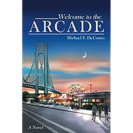 Welcome to the Arcade book by author Michael DeConzo