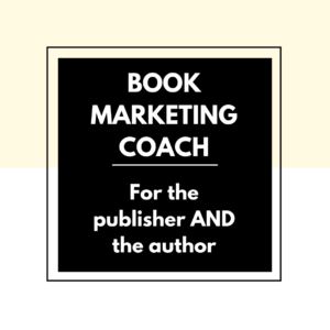 Publisher Books Marketing Coach for publishers and authors