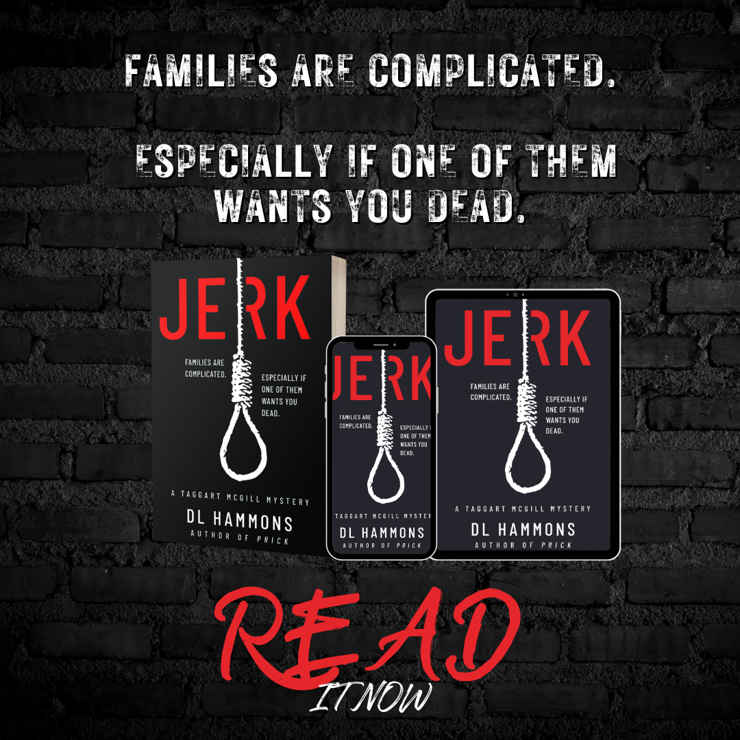 JERK by DL Hammons college mystery crime suspesne thriller book indie author self published author marketing support order of the bookish content creation