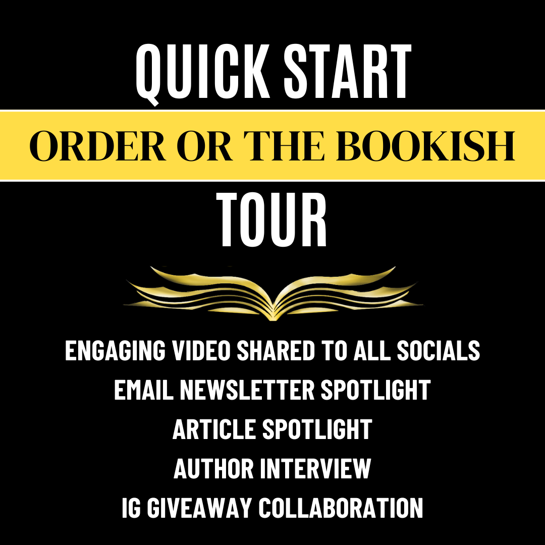 QUICK START ORDER OF THE BOOKISH TOUR