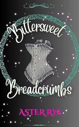 bittersweet breadcrumbs