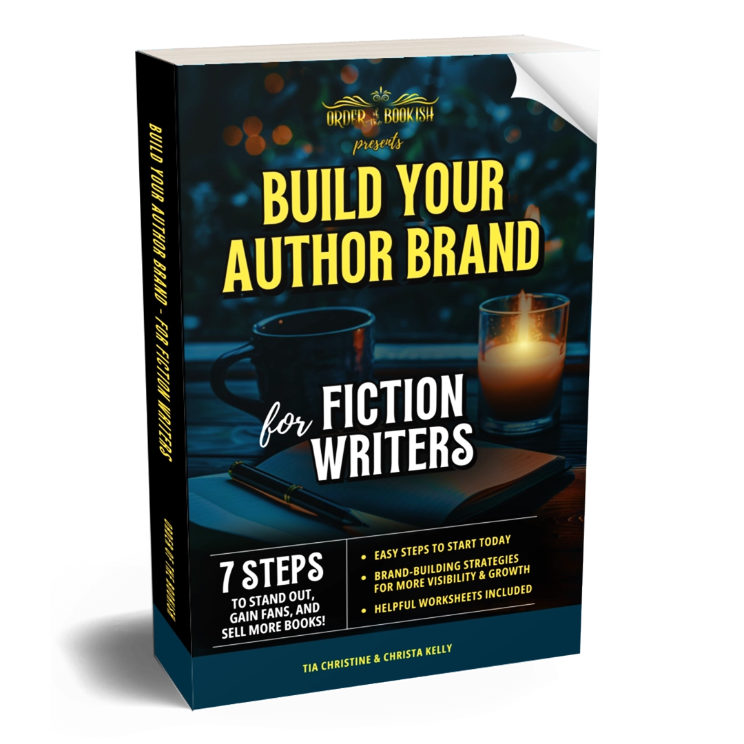 Build Your Author Brand for Fiction Writers - book by Order of the Bookish now available on Amazon